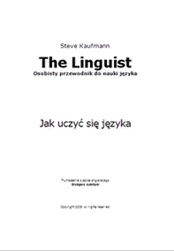 The Linguist: Osobisty przewodnik do nauki języka. Jak uczyć się języka